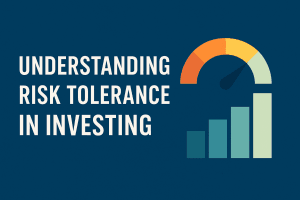 Understanding Risk Tolerance in Investing