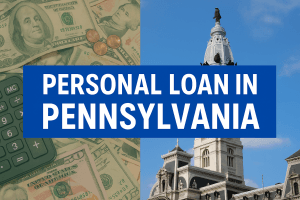 Personal Loan in Pennsylvania