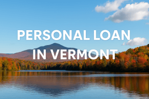 Personal Loan in Vermont