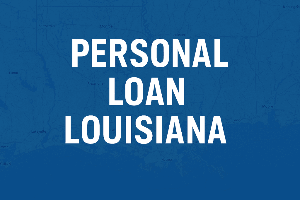 Personal Loan in Louisiana