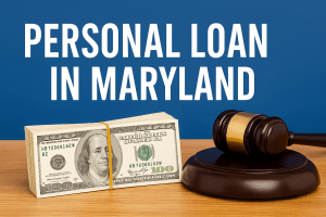 Personal Loan in Maryland